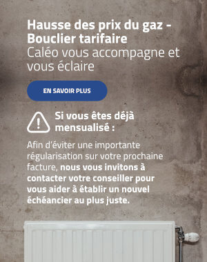 Popin Caleo hausse du prix du gaz bouclier tarifaire